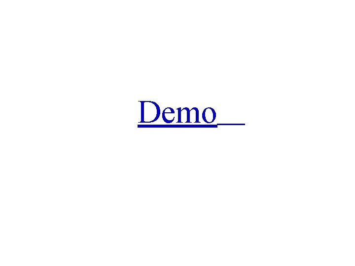Demo 