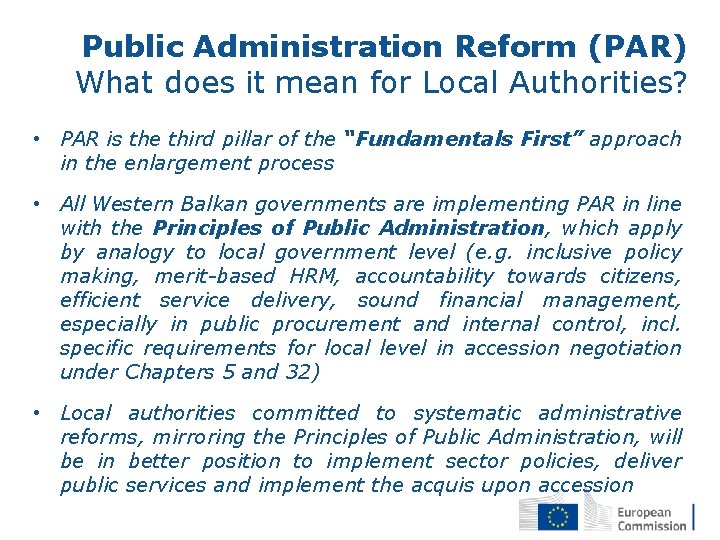 Public Administration Reform (PAR) What does it mean for Local Authorities? • PAR is