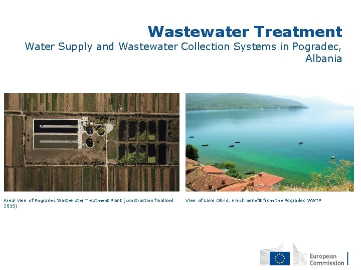 Wastewater Treatment Water Supply and Wastewater Collection Systems in Pogradec, Albania Areal view of