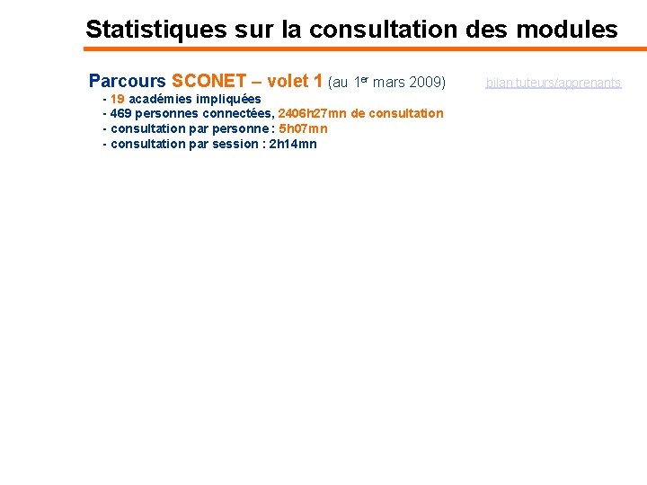 Statistiques sur la consultation des modules Parcours SCONET – volet 1 (au 1 er