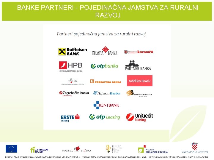 BANKE PARTNERI - POJEDINAČNA JAMSTVA ZA RURALNI RAZVOJ 