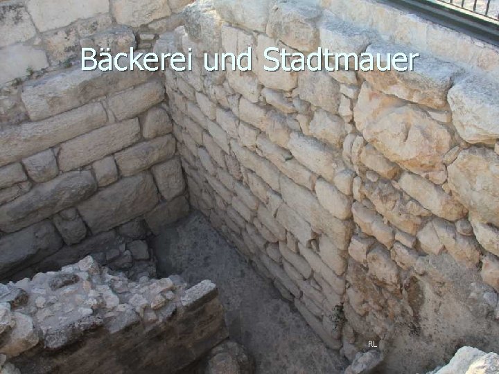 Bäckerei und Stadtmauer RL 