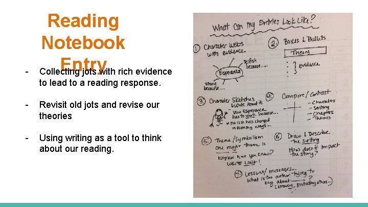 - Reading Notebook Entry Collecting jots with rich evidence to lead to a reading