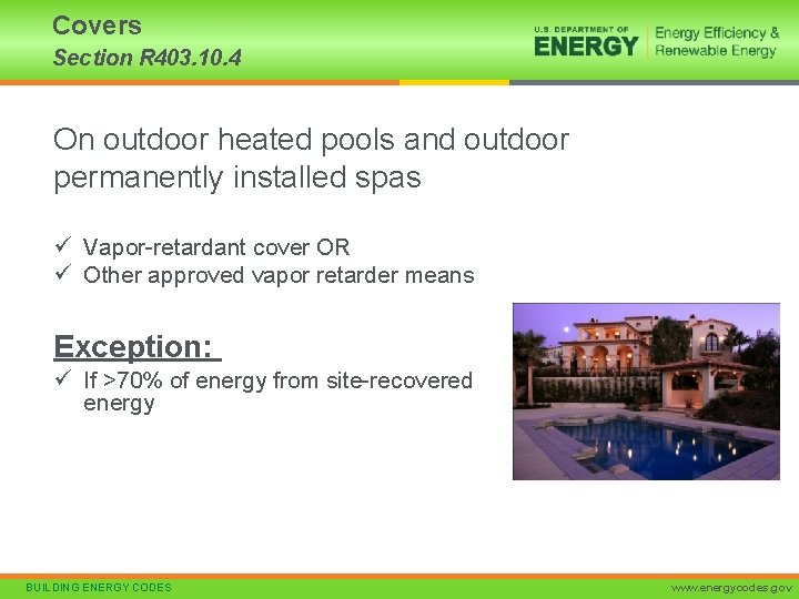 Covers Section R 403. 10. 4 On outdoor heated pools and outdoor permanently installed