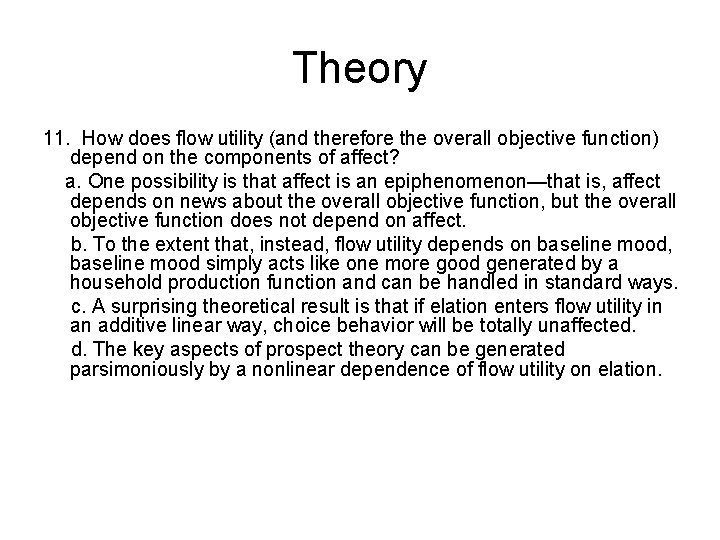Theory 11. How does flow utility (and therefore the overall objective function) depend on