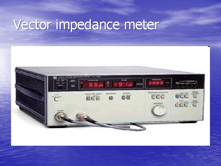 Vector impedance meter Vector impedance meter