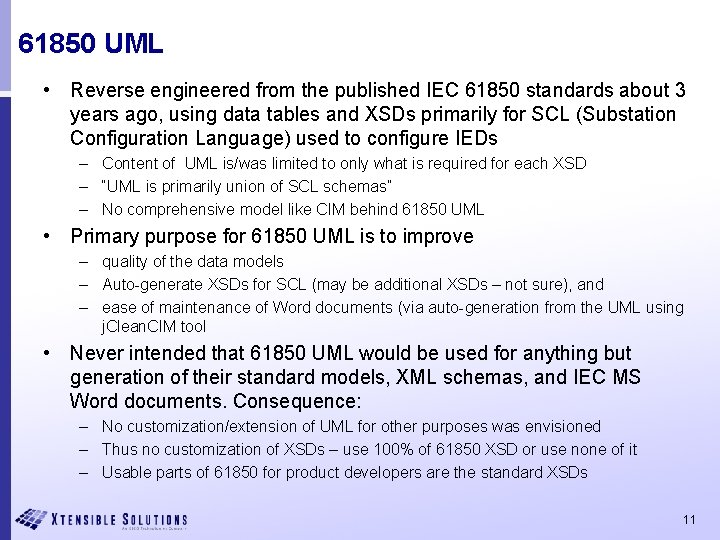61850 UML • Reverse engineered from the published IEC 61850 standards about 3 years