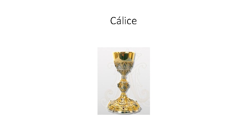 Cálice 
