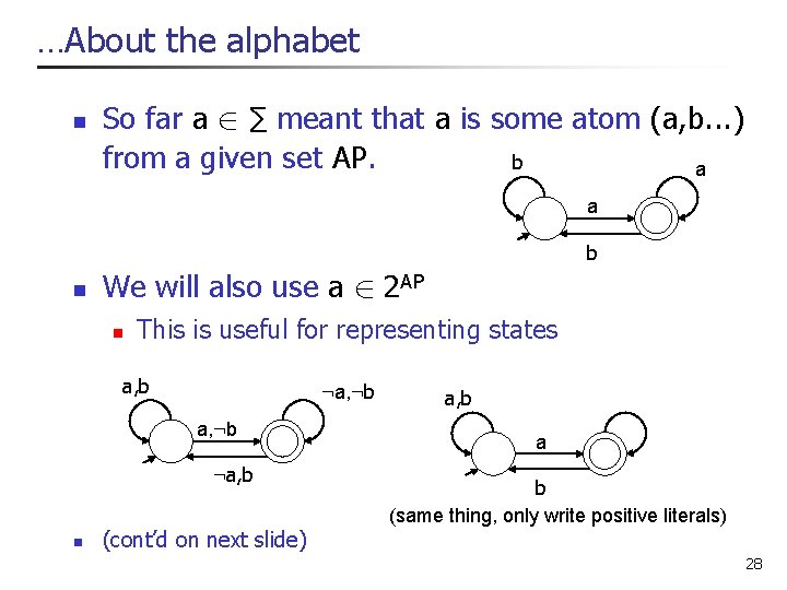 . . . About the alphabet n So far a 2 ∑ meant that . . . About the alphabet n So far a 2 ∑ meant that