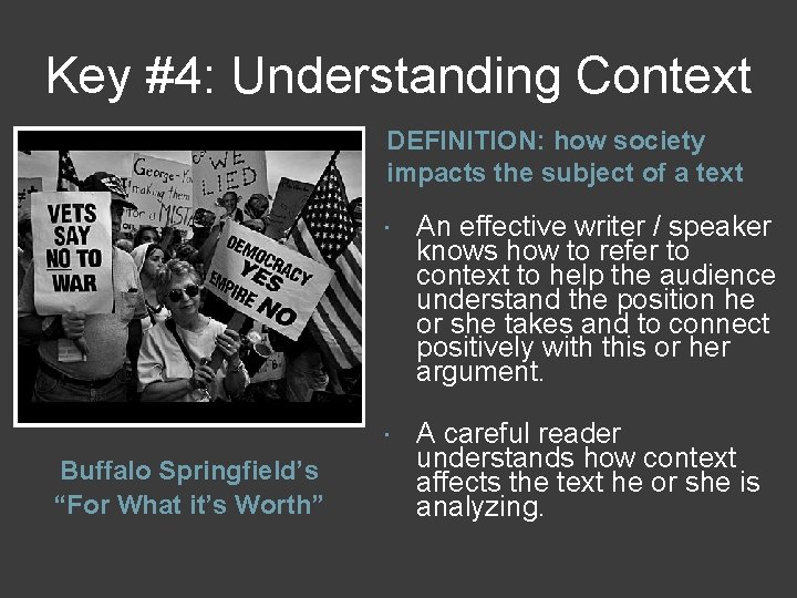 Key #4: Understanding Context DEFINITION: how society impacts the subject of a text Buffalo
