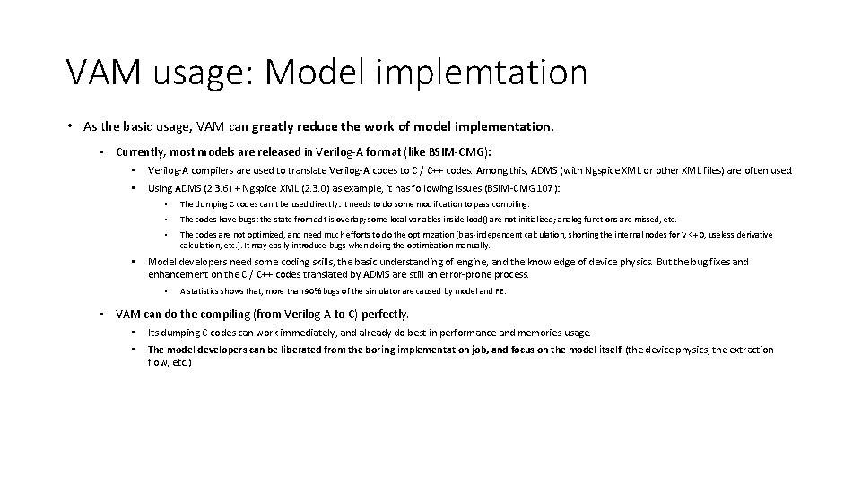 VAM usage: Model implemtation • As the basic usage, VAM can greatly reduce the