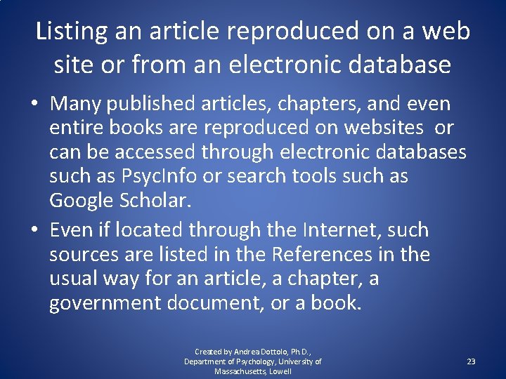 Listing an article reproduced on a web site or from an electronic database •