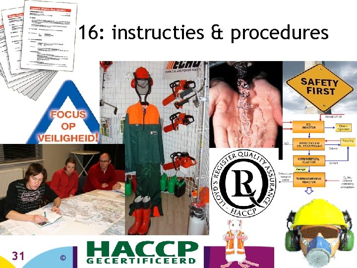 16: instructies & procedures 31 