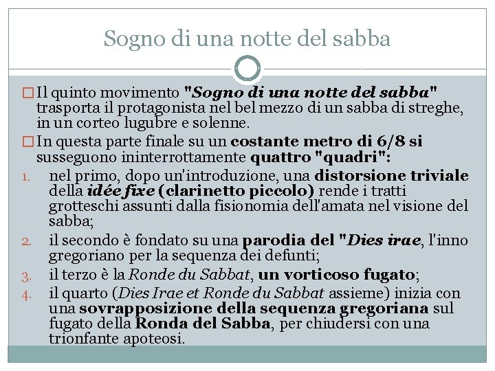 Sogno di una notte del sabba � Il quinto movimento "Sogno di una notte