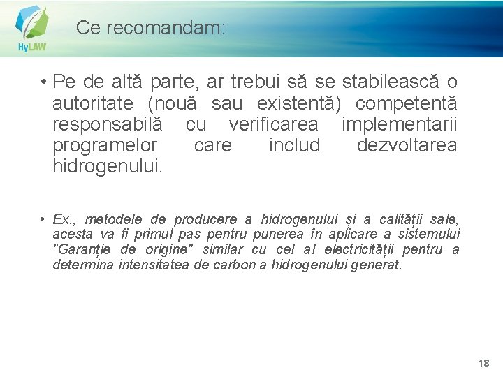 Ce recomandam: • Pe de altă parte, ar trebui să se stabilească o autoritate