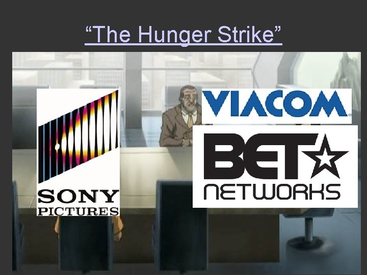 “The Hunger Strike” 