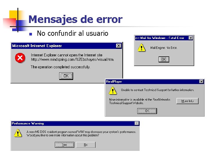 Mensajes de error n No confundir al usuario 