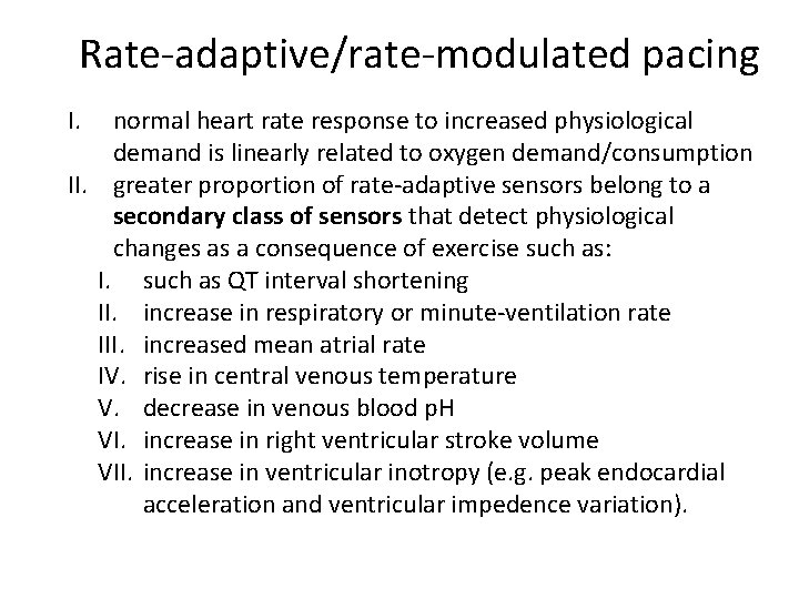 Rate-adaptive/rate-modulated pacing I. normal heart rate response to increased physiological demand is linearly related