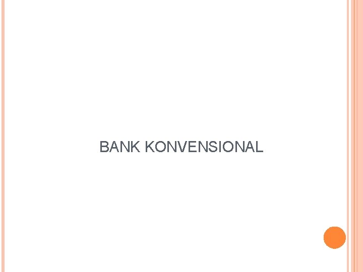 BANK KONVENSIONAL 