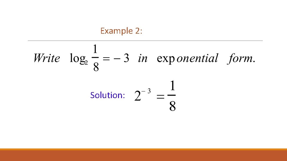 Example 2: Solution: 