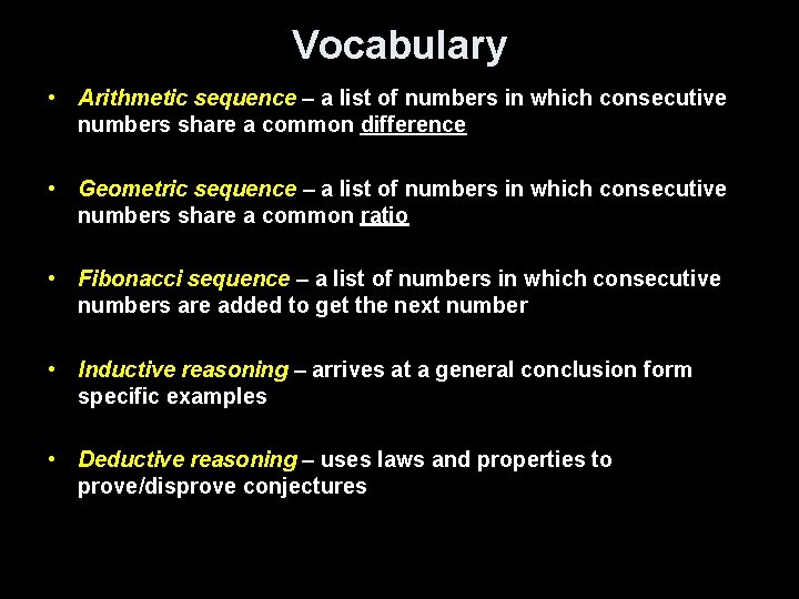 Vocabulary • Arithmetic sequence – a list of numbers in which consecutive numbers share