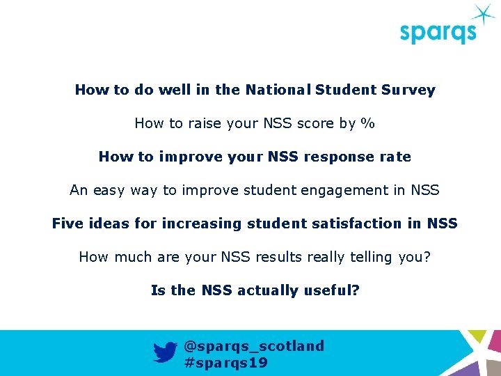 How to do well in the National Student Survey How to raise your NSS