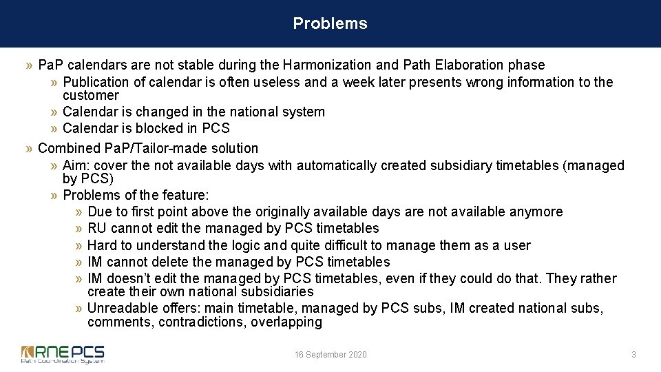 Problems » Pa. P calendars are not stable during the Harmonization and Path Elaboration