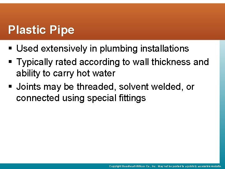 Unit 13 Plumbing Prints Objectives Identify various piping