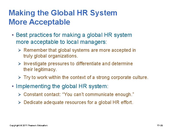 Making the Global HR System More Acceptable • Best practices for making a global