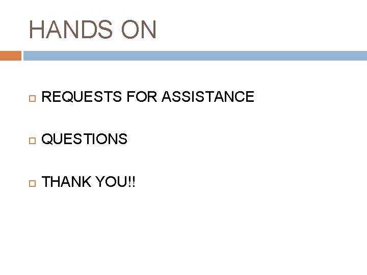 HANDS ON REQUESTS FOR ASSISTANCE QUESTIONS THANK YOU!! 
