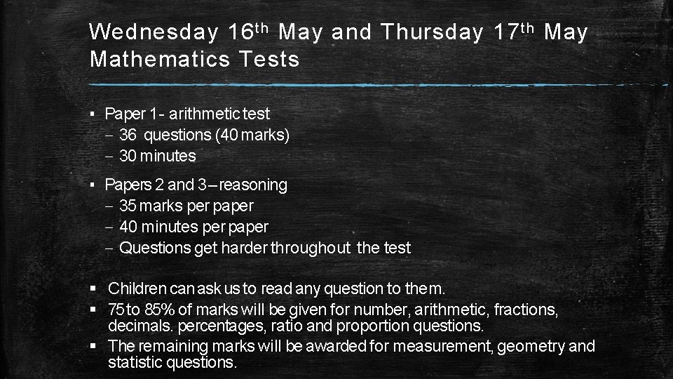 Wednesday 16 th May and Thursday 17 th May Mathematics Tests ▪ Paper 1