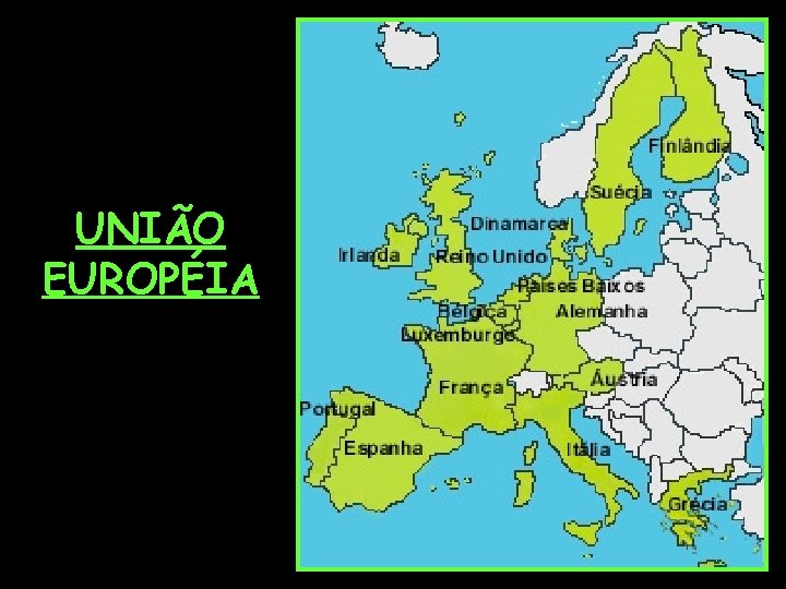 UNIÃO EUROPÉIA 