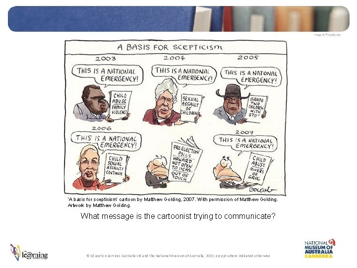 ‘A basis for scepticism’ cartoon by Matthew Golding, 2007. With permission of Matthew Golding.