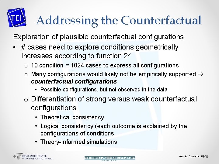 Addressing the Counterfactual Exploration of plausible counterfactual configurations • # cases need to explore