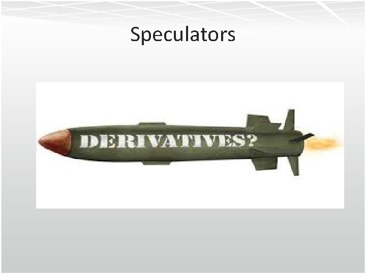 Speculators 