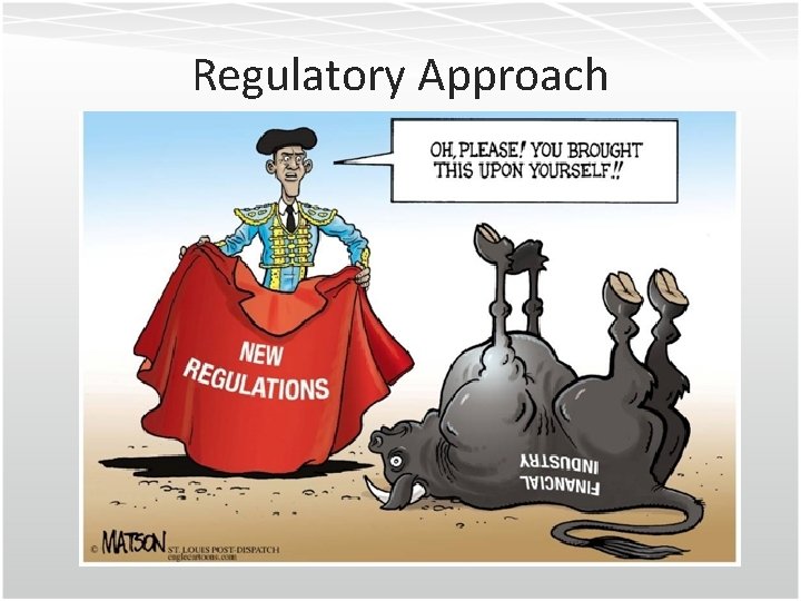 Regulatory Approach 