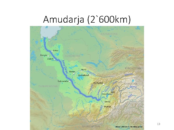 Amudarja (2`600 km) 13 