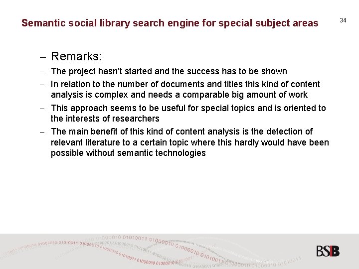 Semantic social library search engine for special subject areas – Remarks: – The project