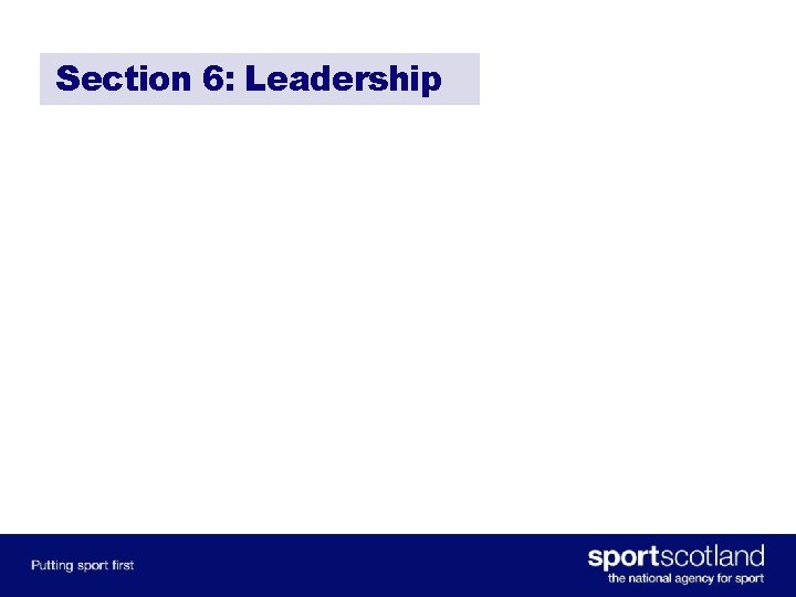 Section 6: Leadership 