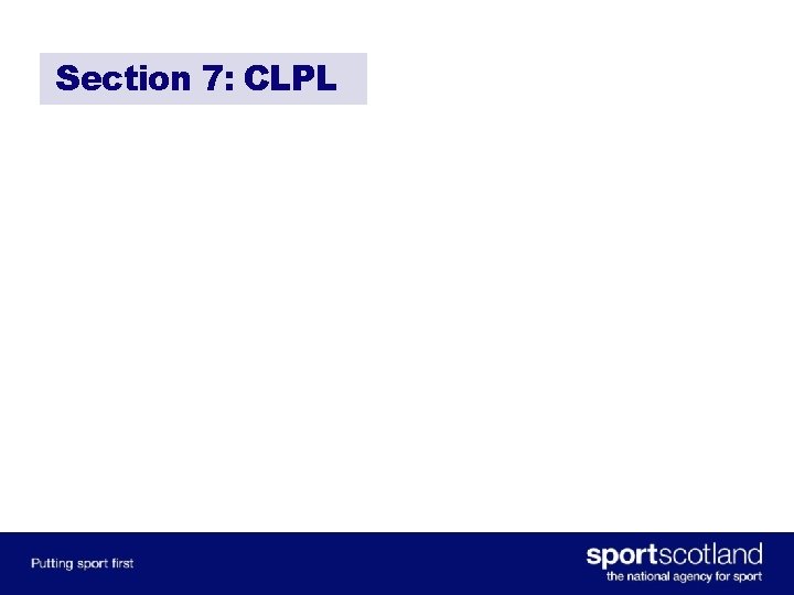 Section 7: CLPL 