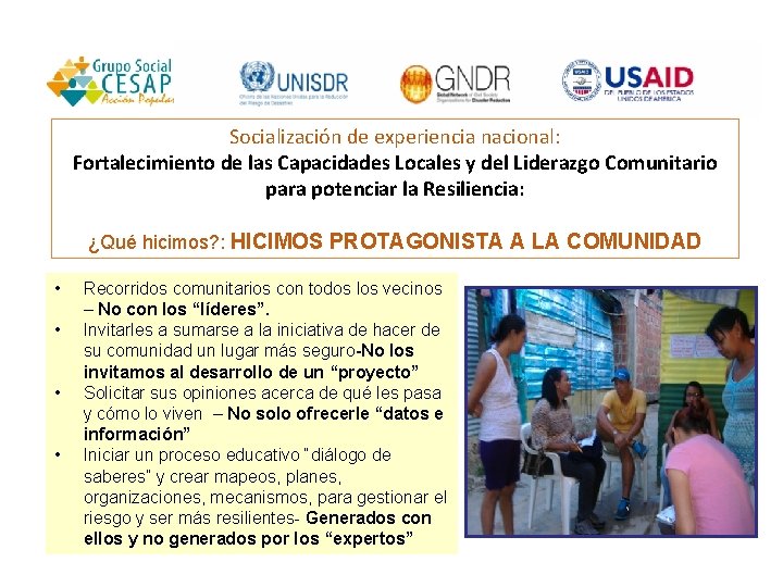 Socialización de experiencia nacional: Fortalecimiento de las Capacidades Locales y del Liderazgo Comunitario para