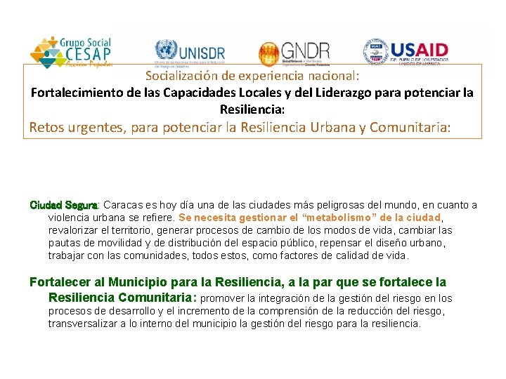 Socialización de experiencia nacional: Fortalecimiento de las Capacidades Locales y del Liderazgo para potenciar