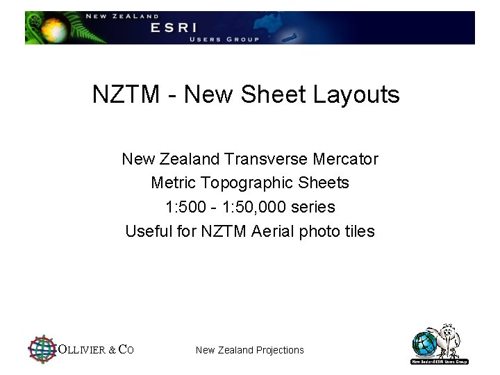 NZTM - New Sheet Layouts New Zealand Transverse Mercator Metric Topographic Sheets 1: 500