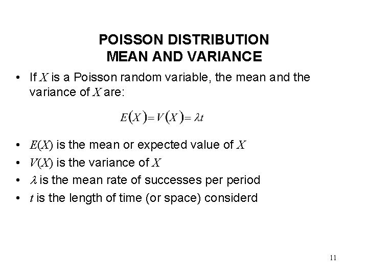 LESSON 11 THE POISSON DISTRIBUTION Outline The context