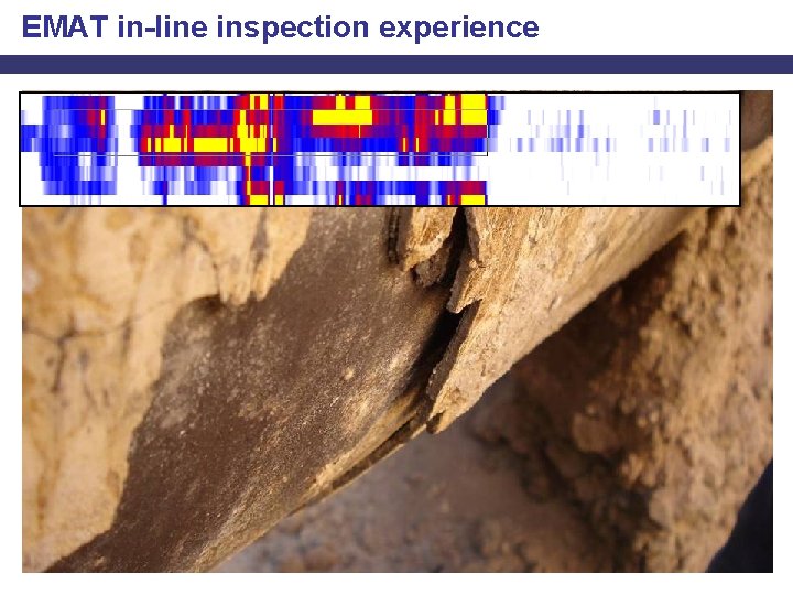 EMAT in-line inspection experience 