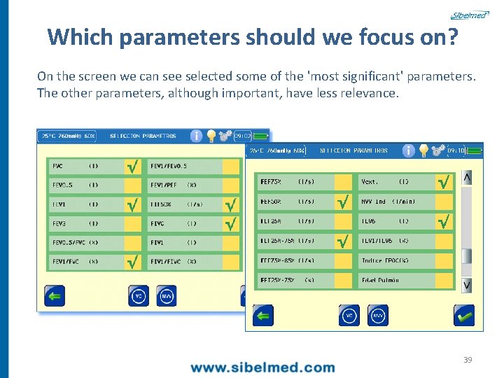 Which parameters should we focus on? On the screen we can see selected some
