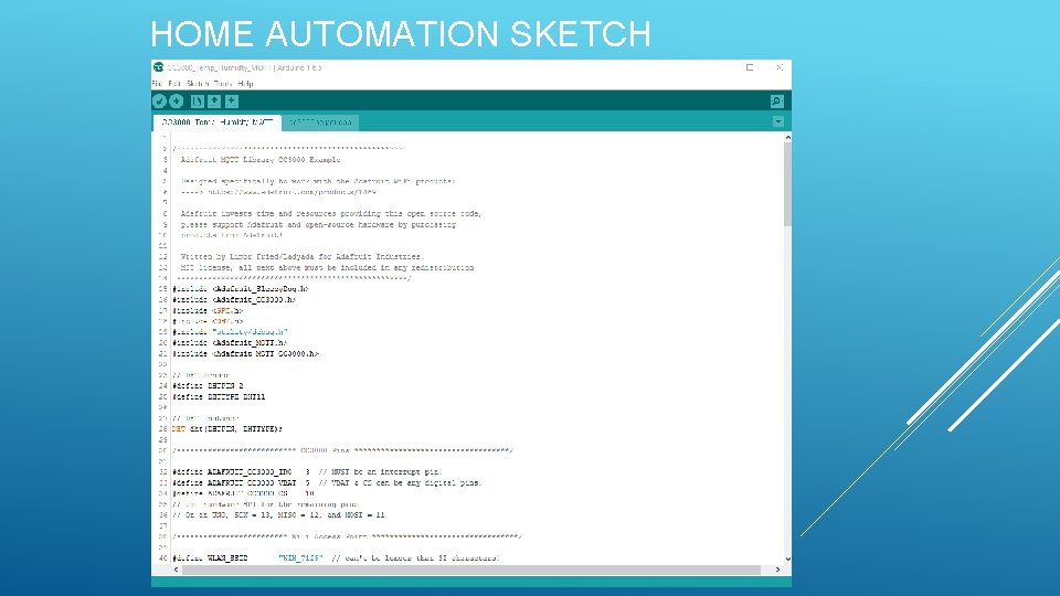 HOME AUTOMATION SKETCH HOME AUTOMATION SKETCH