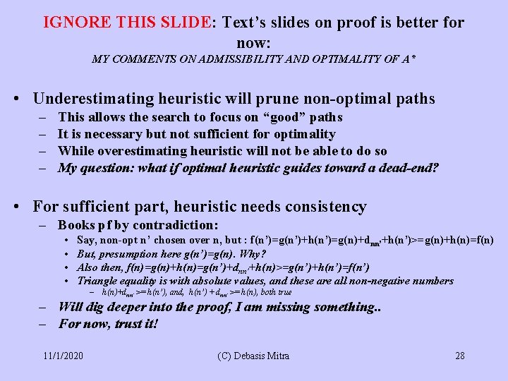 IGNORE THIS SLIDE: Text’s slides on proof is better for now: MY COMMENTS ON