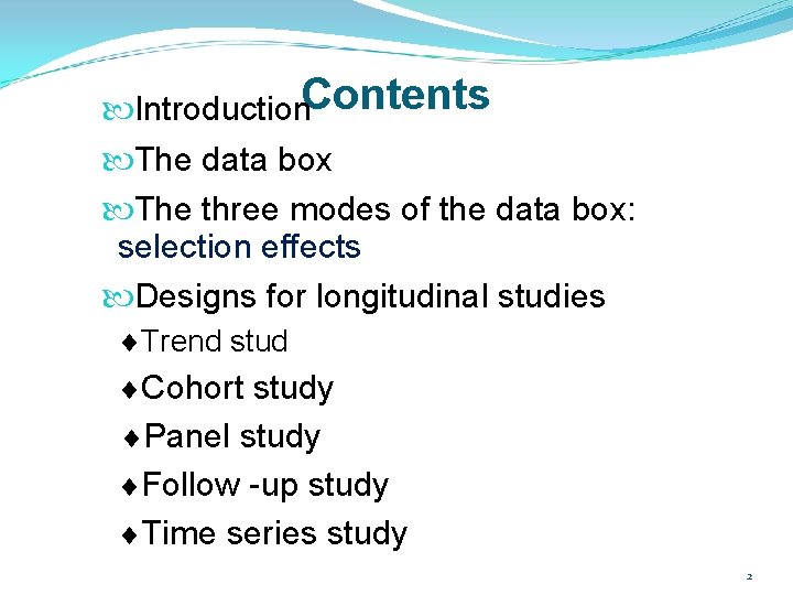  Introduction. Contents The data box The three modes of the data box: selection