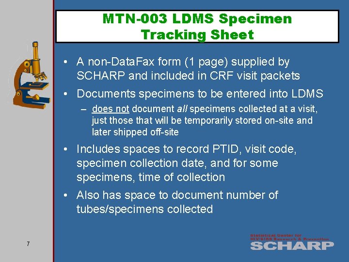 MTN-003 LDMS Specimen Tracking Sheet • A non-Data. Fax form (1 page) supplied by